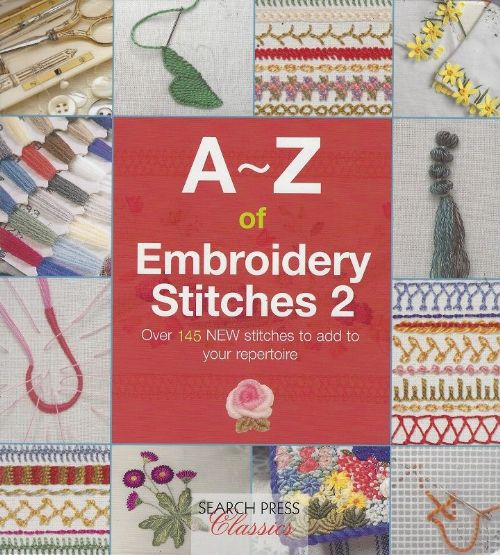 A to Z of Embroidery Stitches 2