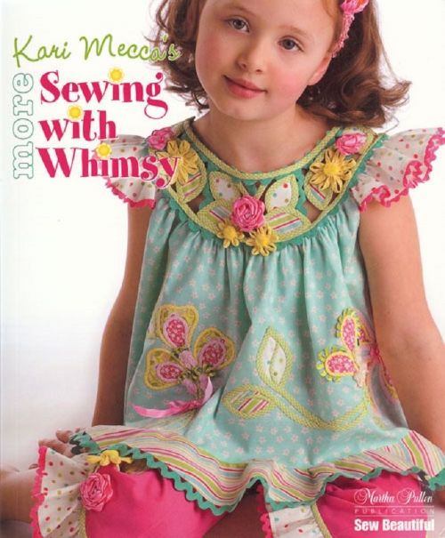 Kari Mecca-More Sewing with Whimsy